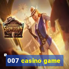 007 casino game